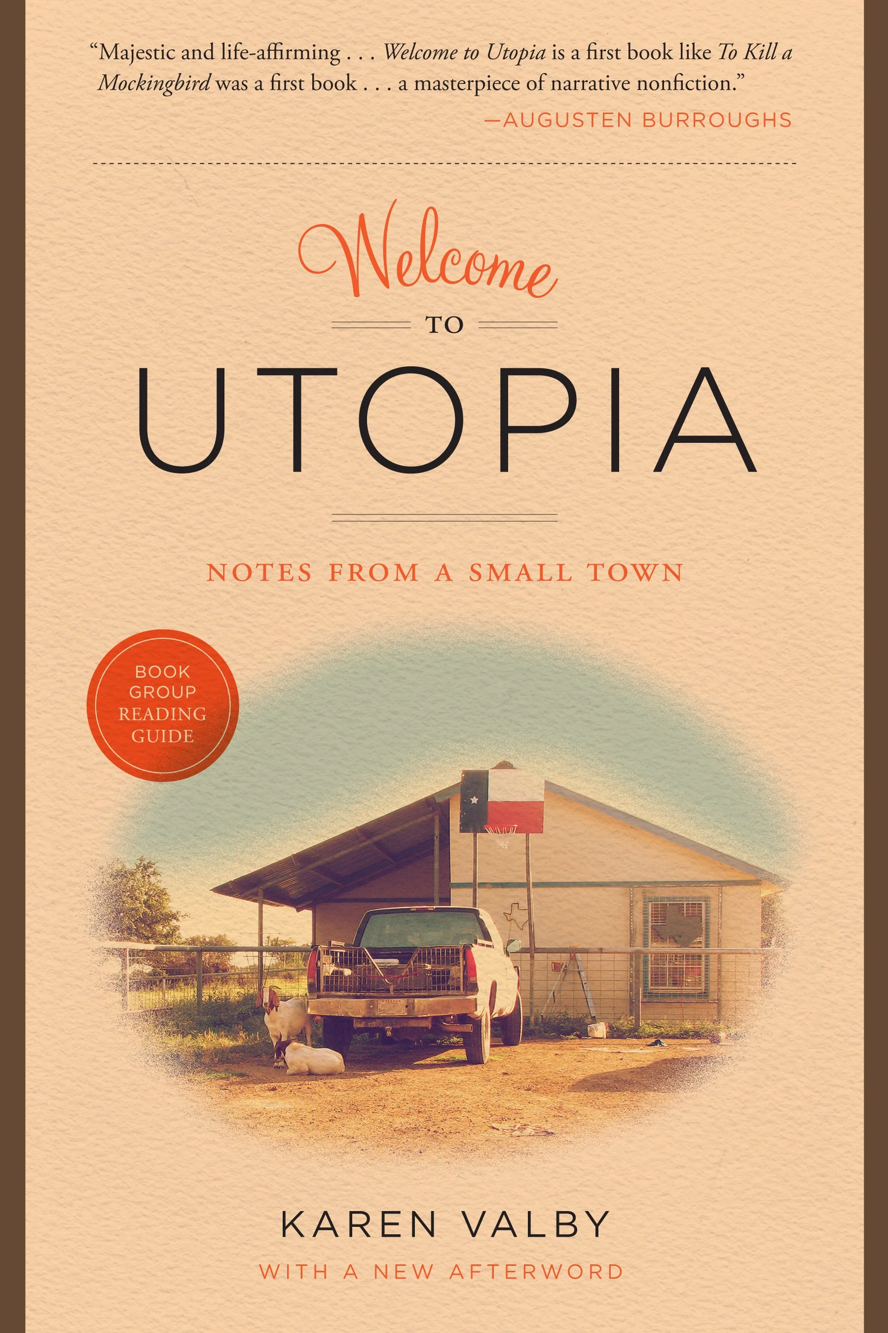Welcome to Utopia — Karen Valby